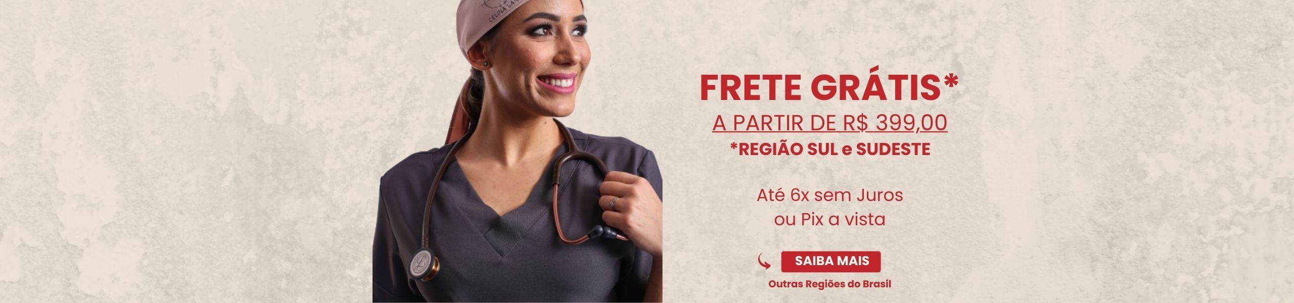 Frete Gratis A partir de R$ 399 Regiao sul e Sudesde